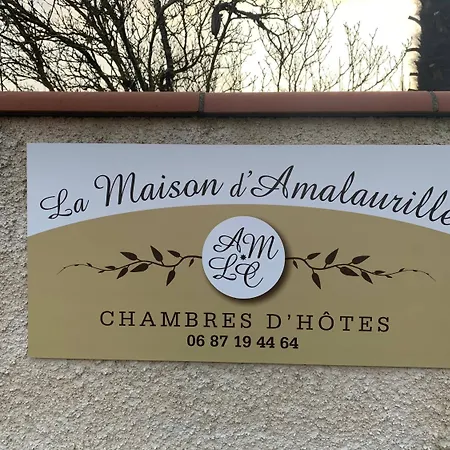 La Maison D'amalaurille